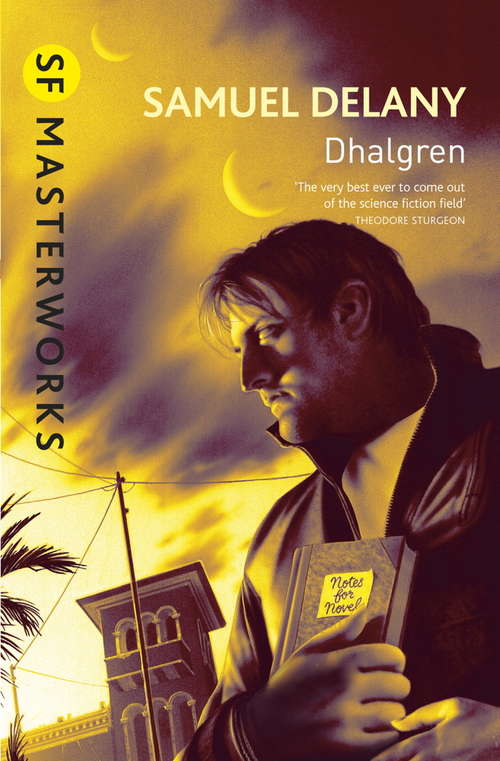 Book cover of Dhalgren (S.F. MASTERWORKS)
