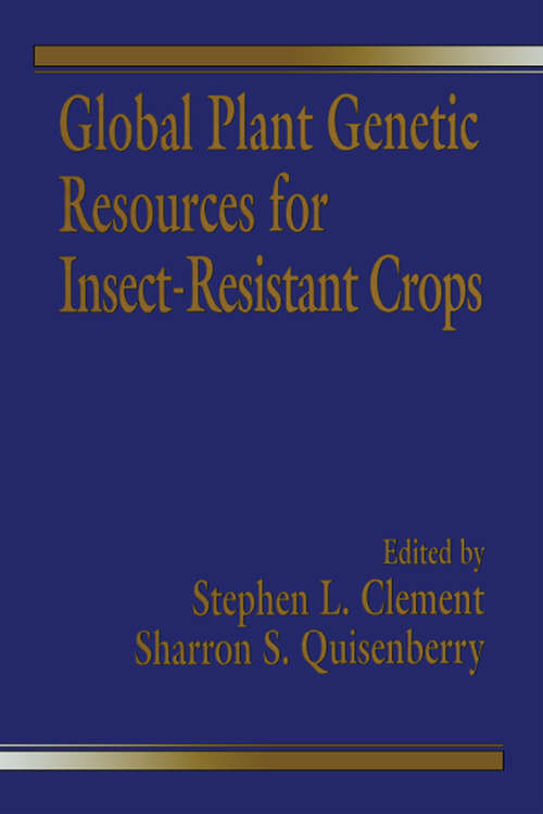 Book cover of Global Plant Genetic Resources for Insect-Resistant Crops
