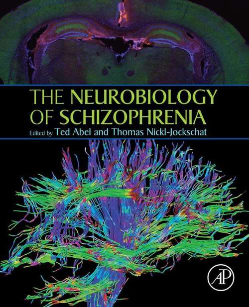 Book cover of The Neurobiology of Schizophrenia