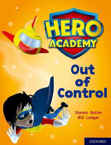 Book cover of Hero Academy: Out of Control