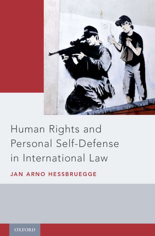 Book cover of Human Rights and Personal Self-Defense in International Law