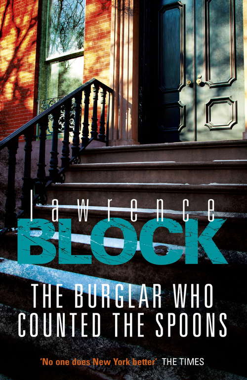Book cover of The Burglar Who Counted The Spoons (Bernie Rhodenbarr #11)