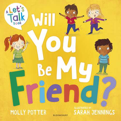 Book cover of Will you be my Friend?: A Let’s Talk picture book to help young children understand friendship