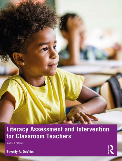 Book cover of Literacy Assessment and Intervention for Classroom Teachers