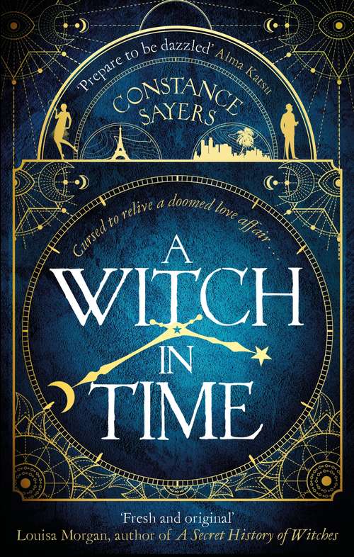 Book cover of A Witch in Time: absorbing, magical and hard to put down