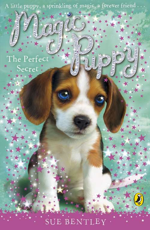 Book cover of Magic Puppy: The Perfect Secret (14) (Magic Puppy #14)