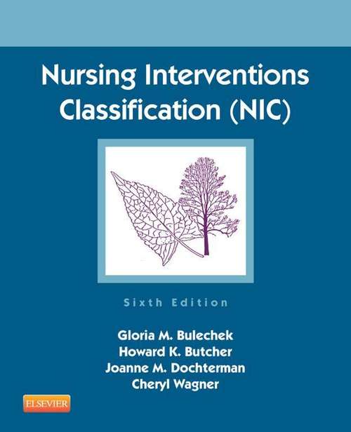 Book cover of Nursing Interventions Classification (NIC) - E-Book: Multi-user (2)