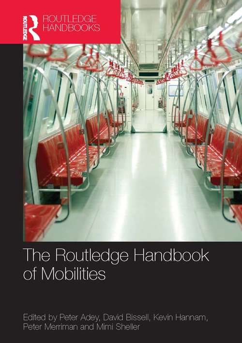 Book cover of The Routledge Handbook of Mobilities