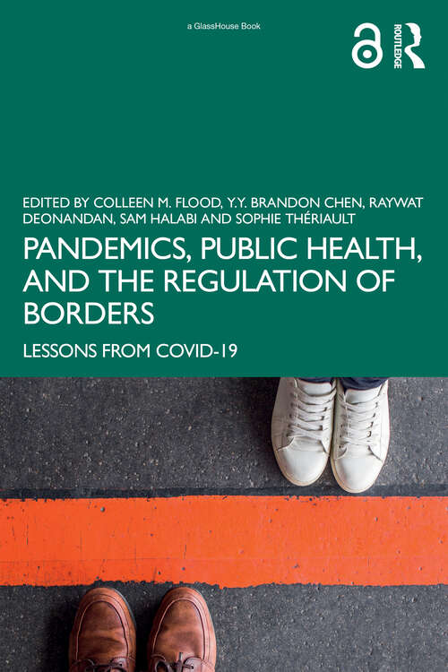 Book cover of Pandemics, Public Health, and the Regulation of Borders: Lessons from COVID-19
