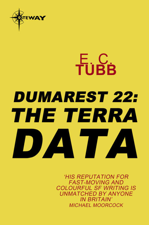 Book cover of The Terra Data: The Dumarest Saga Book 22 (DUMAREST SAGA #22)