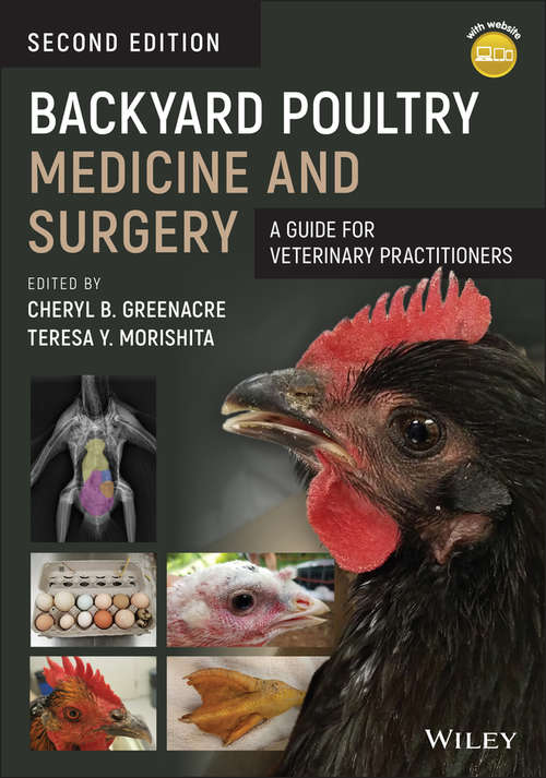 Book cover of Backyard Poultry Medicine and Surgery: A Guide for Veterinary Practitioners (2)