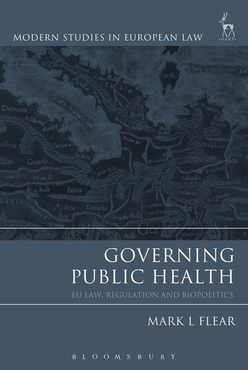 Book cover of Governing Public Health: EU Law, Regulation and Biopolitics