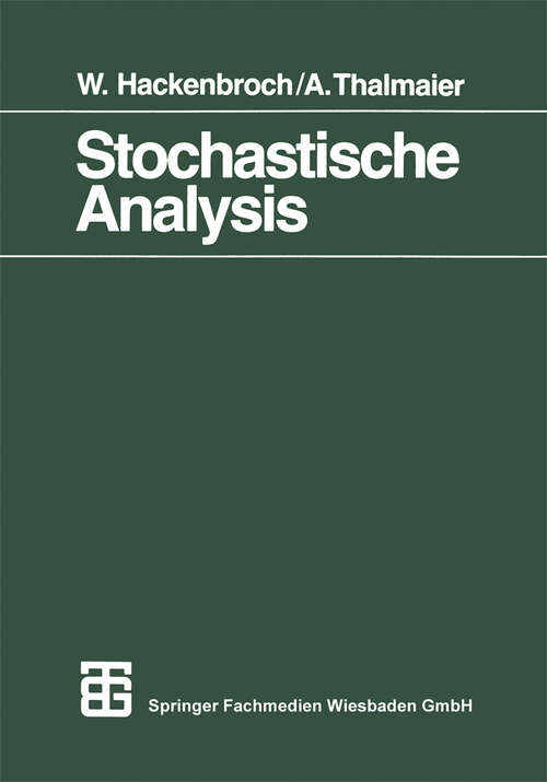 Book cover of Stochastische Analysis: Eine Einführung in die Theorie der stetigen Semimartingale (1994) (Mathematische Leitfäden)