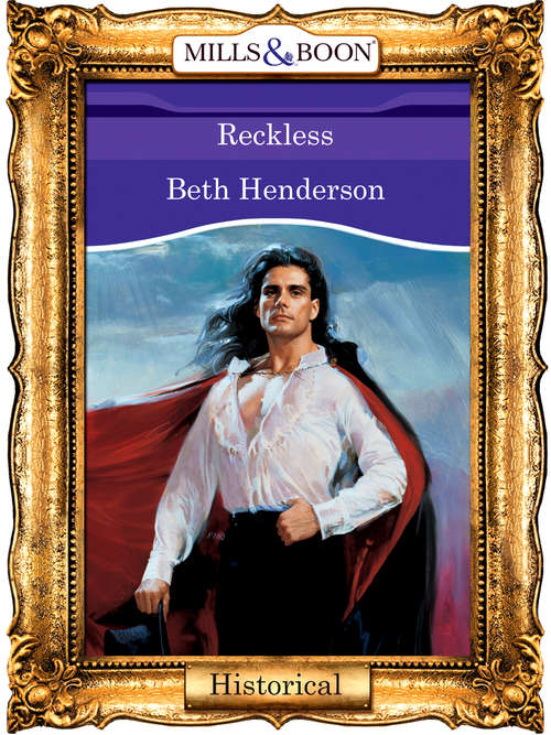 Book cover of Reckless (ePub First edition) (Mills And Boon Vintage 90s Modern Ser.)