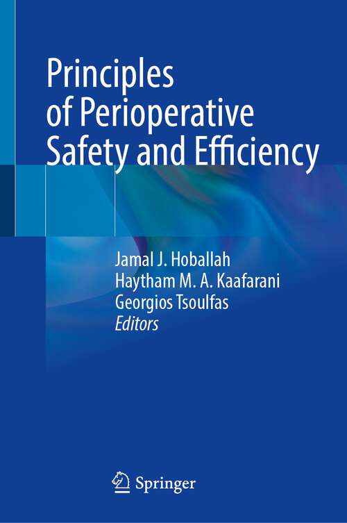 Book cover of Principles of Perioperative Safety and Efficiency