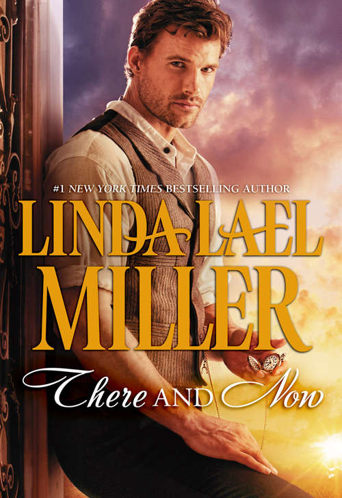 Book cover of There and Now: There And Now Marriage At Circle M (ePub First edition) (Mills And Boon M&b Ser. #1)