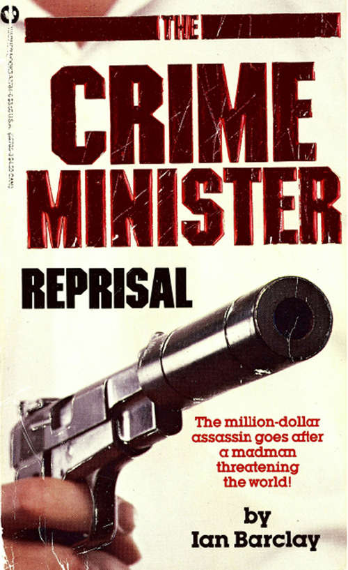 Book cover of Crime Minister: Reprisal - Book #2 (Crime Minister #2)