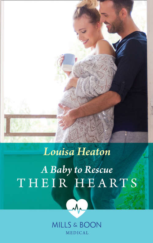 Book cover of A Baby To Rescue Their Hearts (ePub edition)