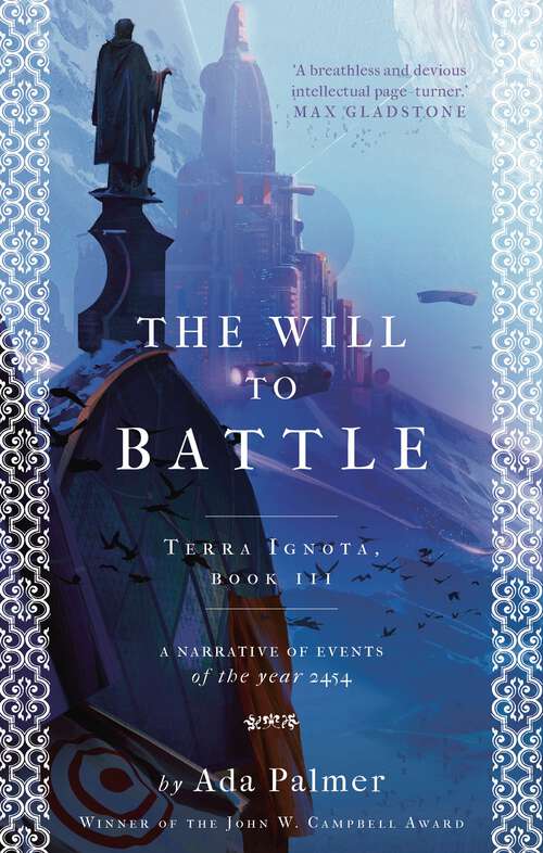Book cover of The Will to Battle (Terra Ignota #3)