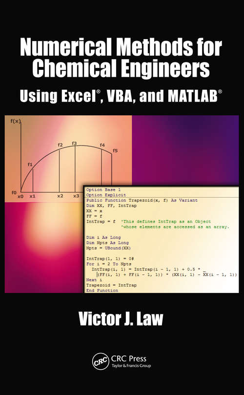 Book cover of Numerical Methods for Chemical Engineers Using Excel, VBA, and MATLAB