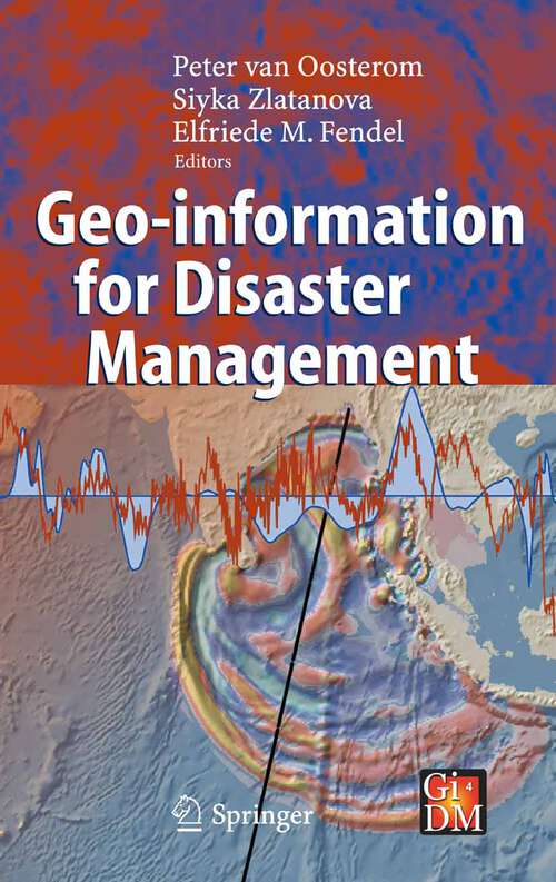 Book cover of Geo-information for Disaster Management (2005)