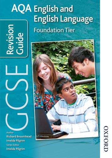 Book cover of AQA GCSE English and English Language - Foundation Tier: Revision Guide (PDF)