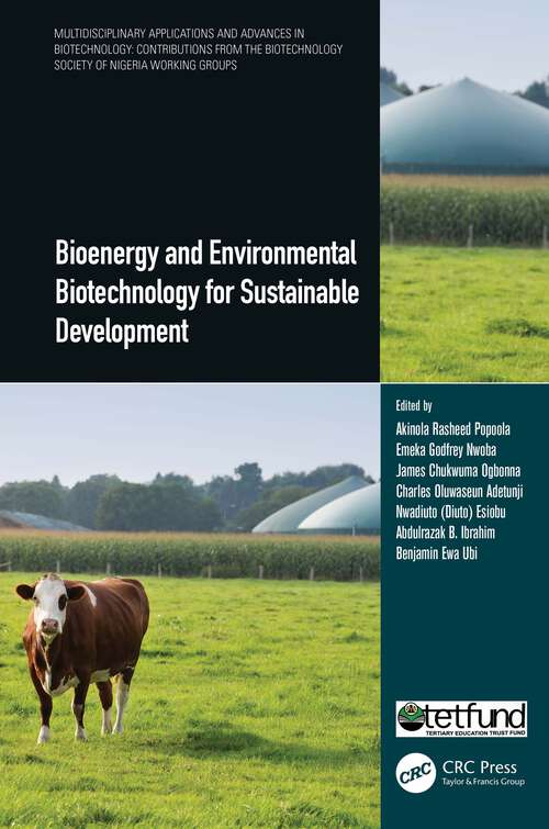 Book cover of Bioenergy and Environmental Biotechnology for Sustainable Development (Multidisciplinary Applications and Advances in Biotechnology)