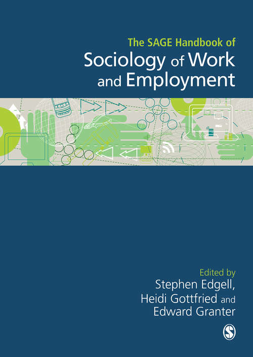 Book cover of The SAGE Handbook of the Sociology of Work and Employment