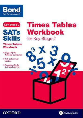 Book cover of Bond SATs Skills: Times Tables Workbook for Key Stage 2