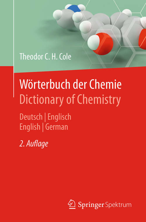 Book cover of Wörterbuch der Chemie / Dictionary of Chemistry: Deutsch/Englisch - English/German