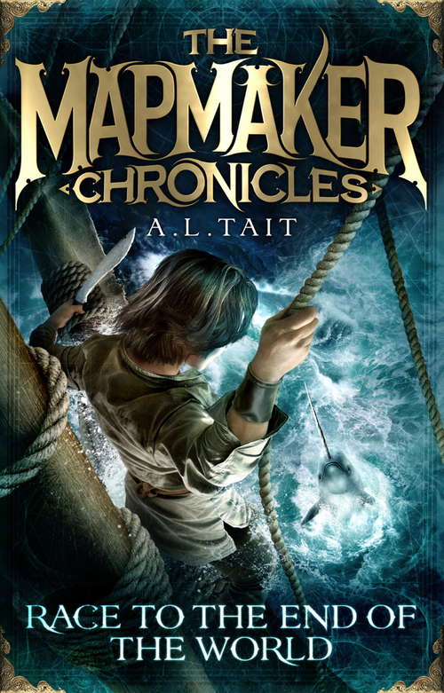 Book cover of Race To The End Of The World (The Mapmaker Chronicles #1)