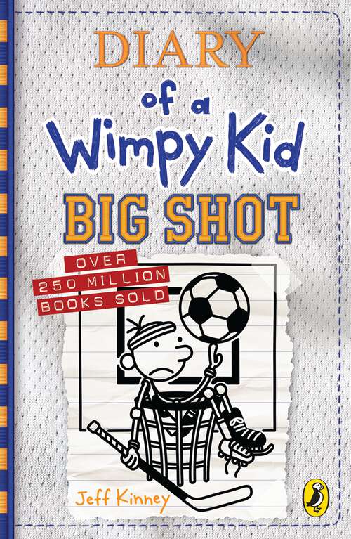 Book cover of Diary of a Wimpy Kid: Big Shot (Diary of a Wimpy Kid)