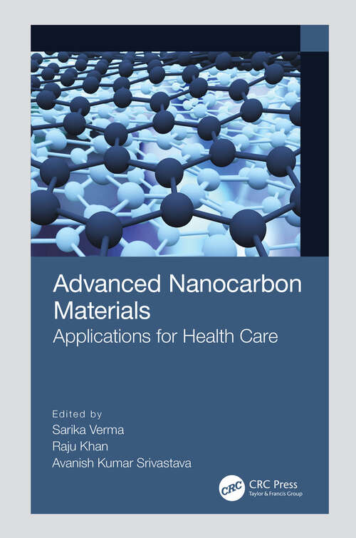 Book cover of Advanced Nanocarbon Materials: Applications for Health Care