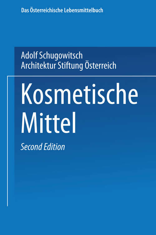 Book cover of Kosmetische Mittel (2. Aufl. 1929)