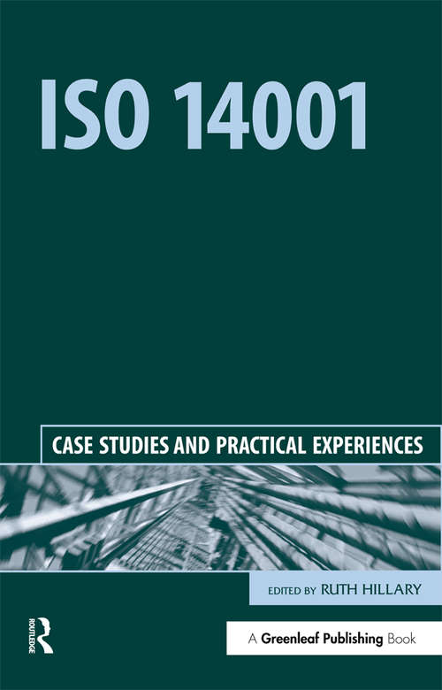 Book cover of ISO 14001: Case Studies and Practical Experiences