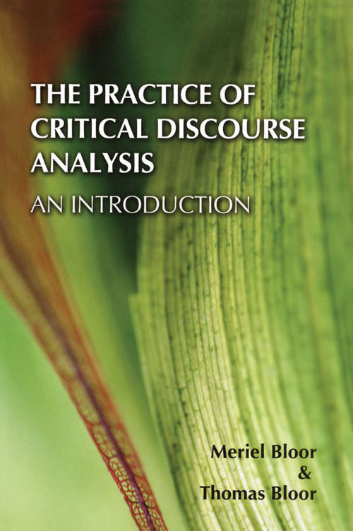 Book cover of The Practice of Critical Discourse Analysis: an Introduction