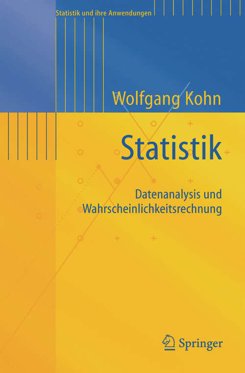 Book cover of Statistik: Datenanalyse und Wahrscheinlichkeitsrechnung (2005) (Statistik und ihre Anwendungen)