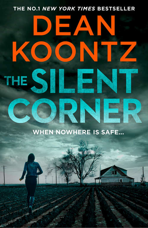 Book cover of The Silent Corner: A Novel Of Suspense (ePub edition) (Jane Hawk Thriller #1)