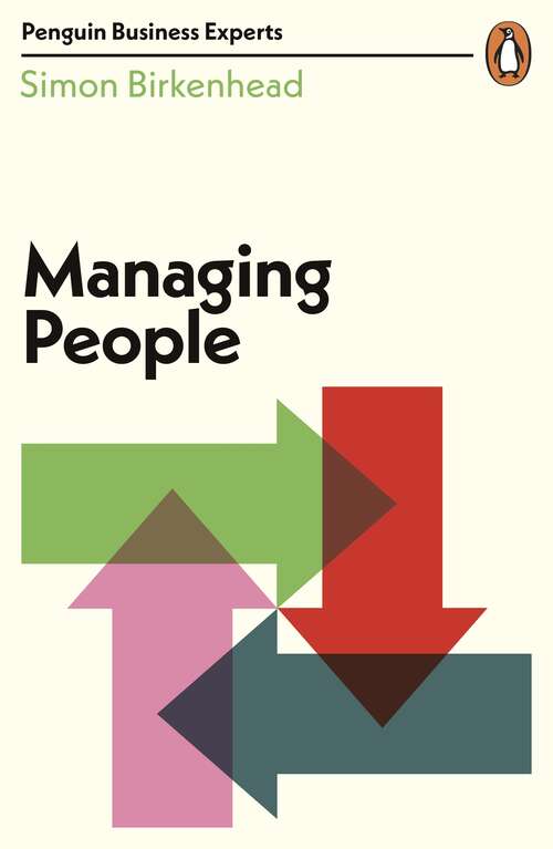 Book cover of Managing People (Penguin Business Experts Series #11)