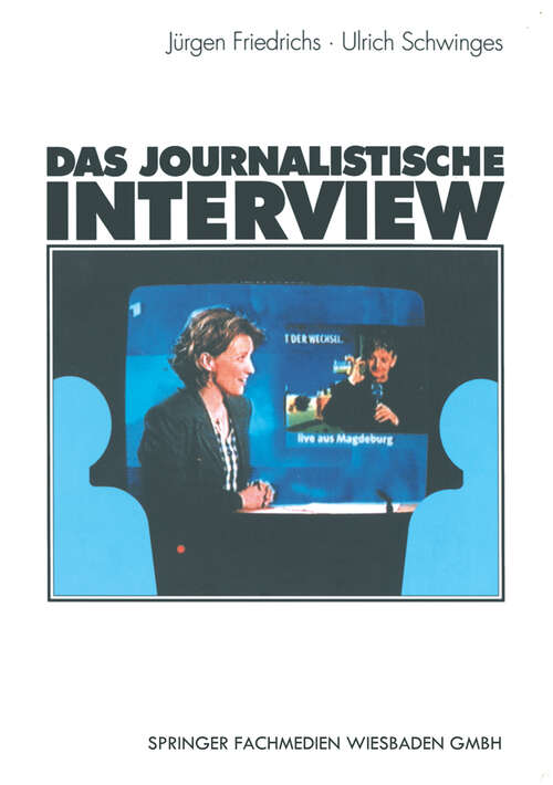 Book cover of Das journalistische Interview (2001)