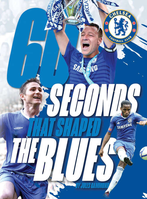Book cover of 60 Seconds That Shaped The Blues