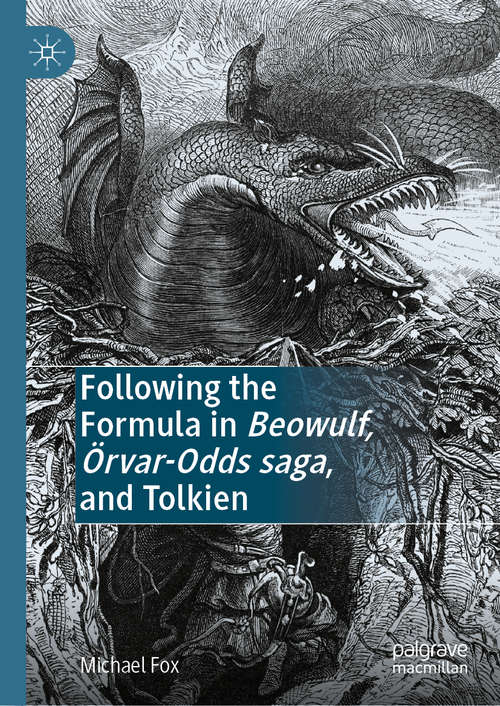Book cover of Following the Formula in Beowulf, Örvar-Odds saga, and Tolkien (1st ed. 2020)