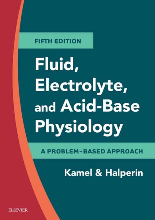 Book cover of Fluid, Electrolyte and Acid-Base Physiology E-Book: A Problem-Based Approach (3)