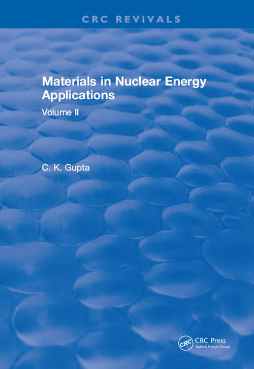 Book cover of Materials in Nuclear Energy Applications: Volume I
