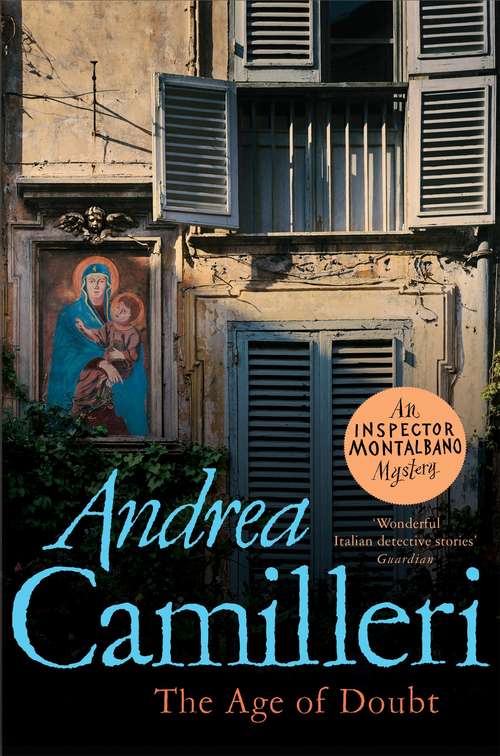 Book cover of The Age of Doubt: An Inspector Montalbano Mystery (Inspector Montalbano mysteries #14)