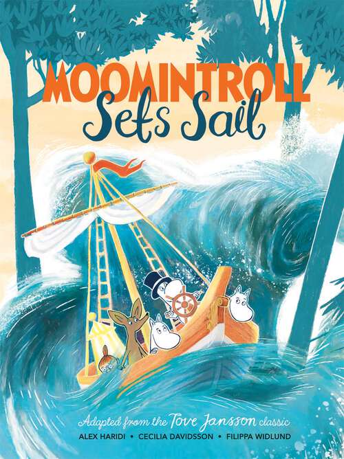 Book cover of Moomintroll Sets Sail
