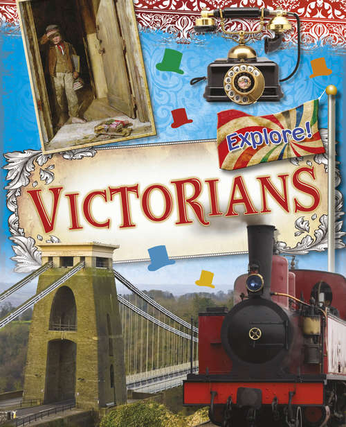 Book cover of Victorians (PDF) (Explore! #7)