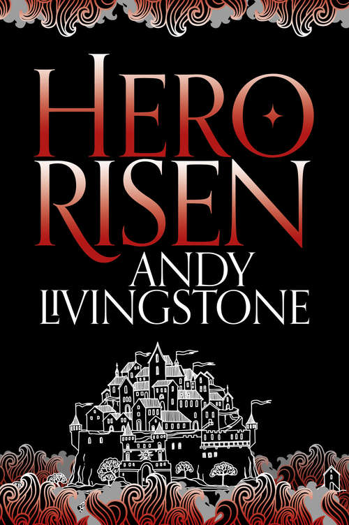 Book cover of Hero Risen (ePub edition) (Seeds of Destiny #3)