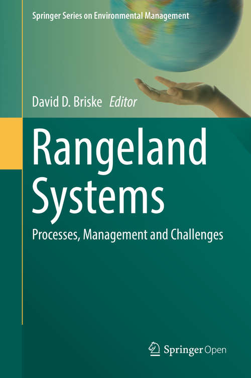 Book cover of Rangeland Systems: Processes, Management and Challenges (Springer Series on Environmental Management)