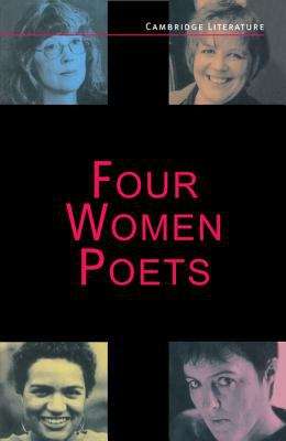 Book cover of Four Women Poets: Liz Lochhead, Carol Ann Duffy, Jackie Kay, Fleur Adcock (PDF)